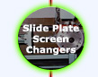 CDL Slide Plate Screen Changer